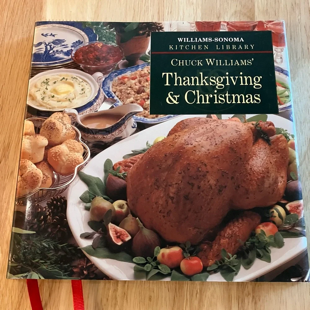 Williams Sonoma Holiday Cookbook - Thanksgiving & Christmas